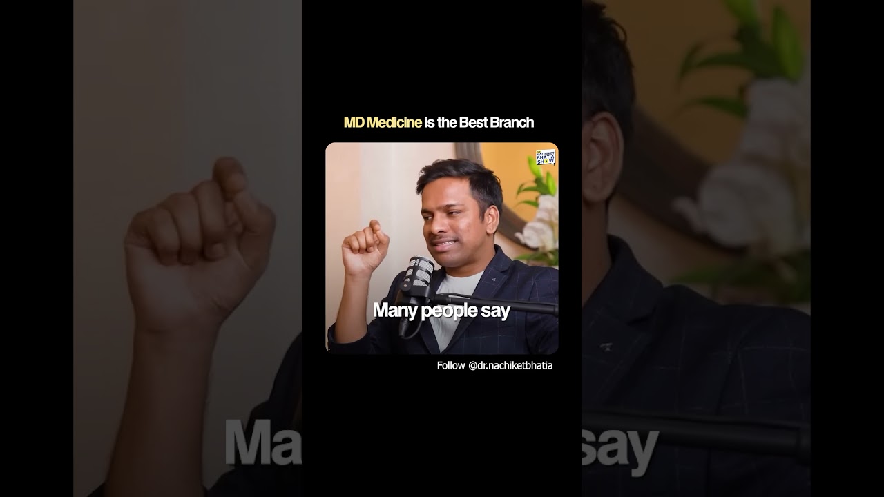 Why MD Medicine is the Top Branch