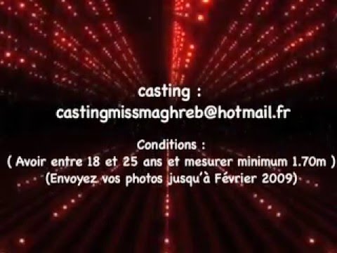Miss Maghreb 2009 Casting Open for Women 18-25 🎉