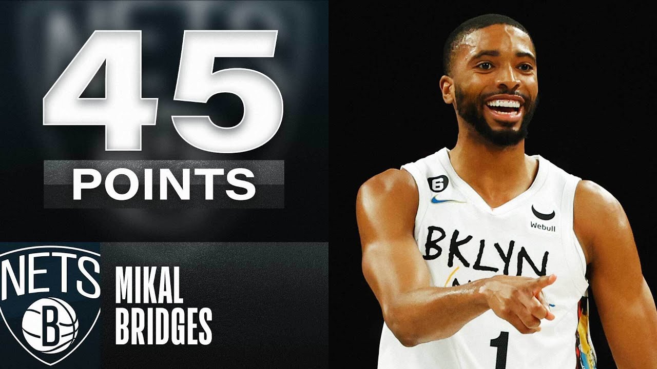 Mikal Bridges Scores Career-High 45 Points in Nets Win! 🔥 | February 15, 2023