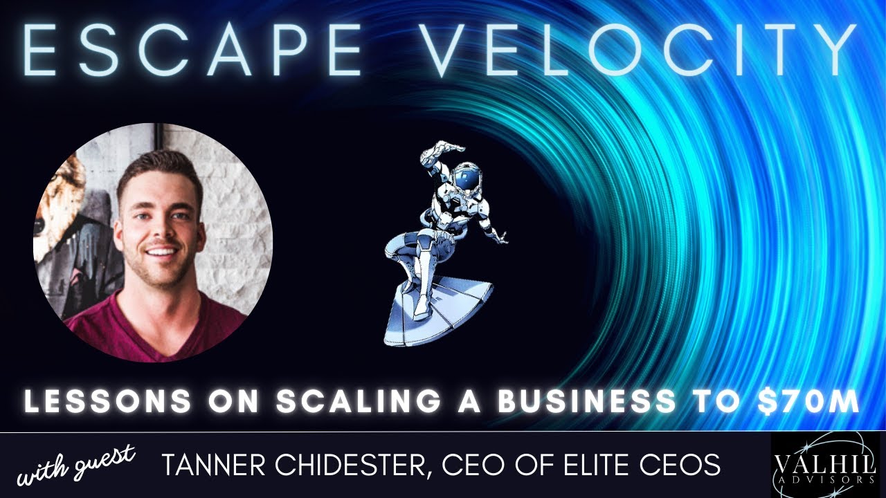 Tanner Chidester Shares Secrets to Growing a Business to $70M ๐