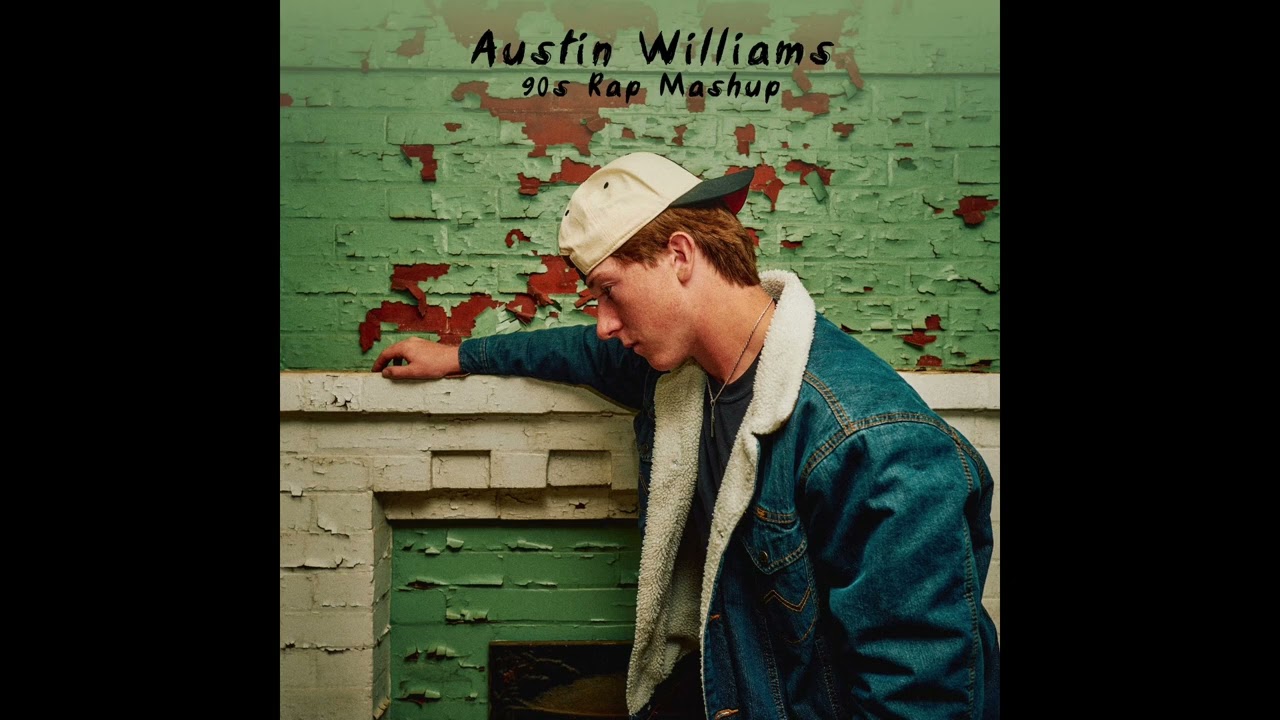 90s Rap Mashup by Austin Williams 🎤