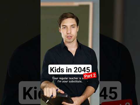 Kids in 2045 be like. 👨‍🏫 #comedy #skits #funny #skit #funnyskit #funnynames #shorts