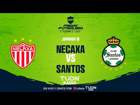 EN VIVO🔴| NECAXA VS SANTOS | JORNADA 16- LIGA MX APERTURA 2025