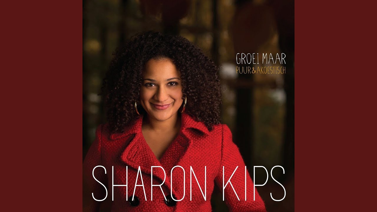Groei Maar - Sharon Kips (Acoustic) 🎶