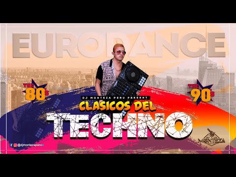 TECHNO EURODANCE 90s MIX (Clásicos de oro) DJ MONTEZA🎧