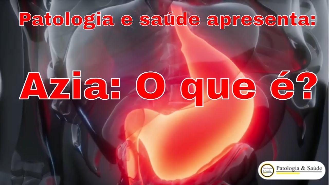 Azia: Causas, Sintomas e Como Aliviar 🔥