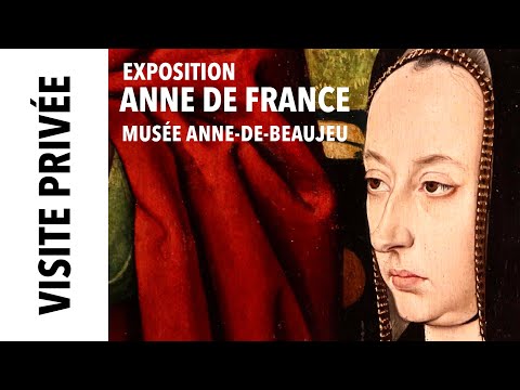 [Visite privée] Exposition "Anne de France" au musée Anne-de-Beaujeu