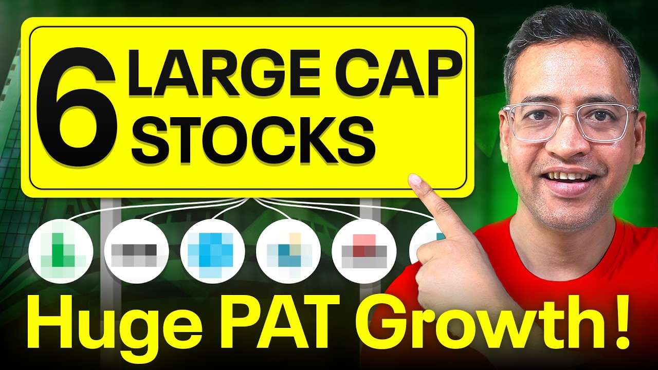 6 Large Cap Stocks Delivering Massive PAT Growth in 2026 So Far - MUST WATCH - Rahul Jain
