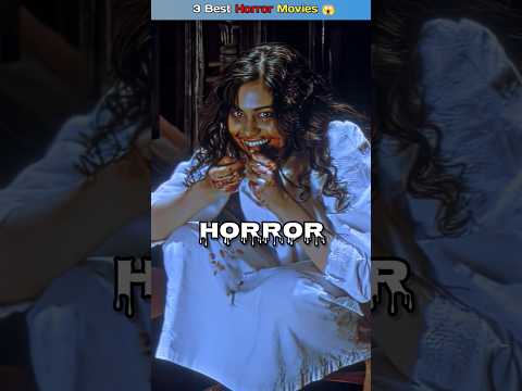 3 Best Horror Movies 🥶😰 |#shorts #movie