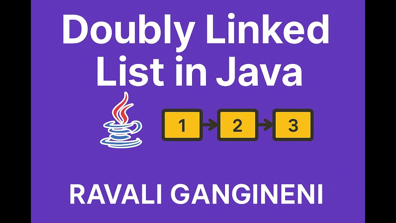 Java Data Structures: Doubly Linked List Tutorial