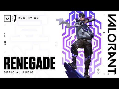 RENEGADE // VALORANT x 99 GOD x C103 - Official Audio