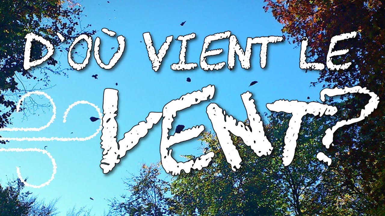 Origine du vent : d'où vient-il ? 🌬️