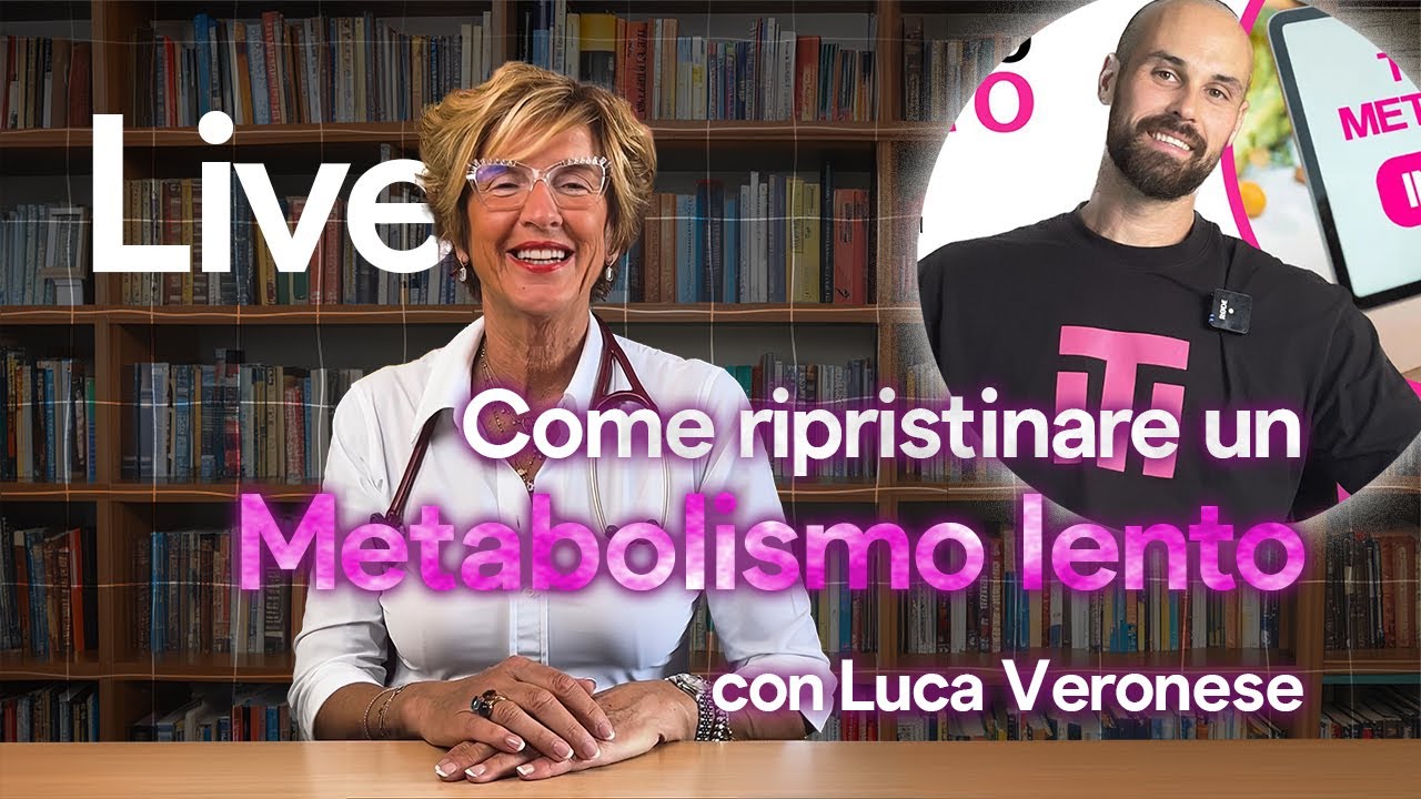 Come Velocizzare un Metabolismo Lento con Luca Veronese