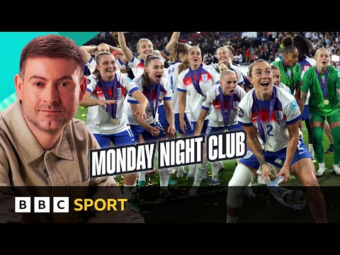 England's Lionesses Clinch Back-to-Back Euro Victory! 🏆 | Monday Night Club Livestream