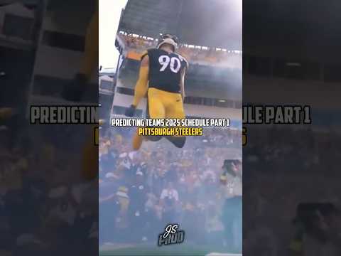 Predicting teams 2025 schedule; Pittsburgh Steelers #nfl #shorts #sports