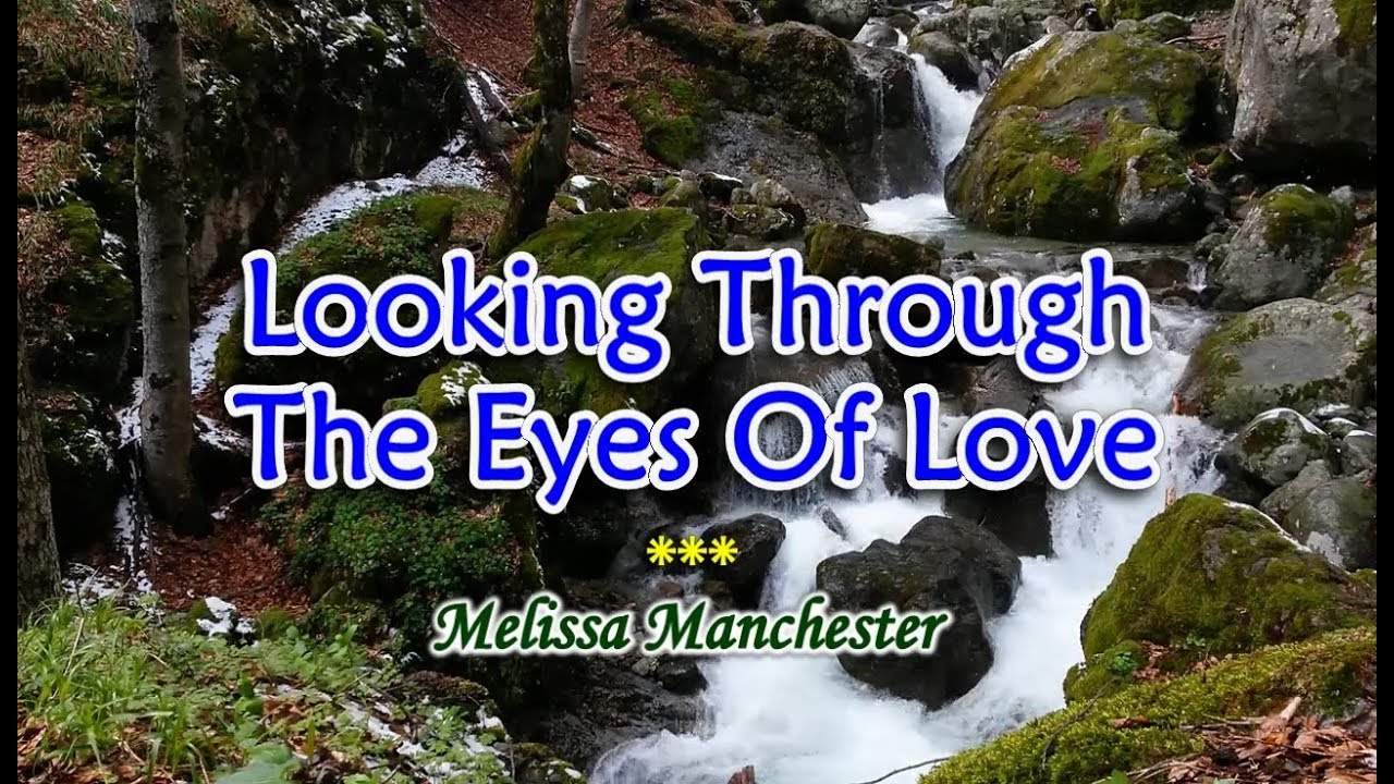Looking Through Love - Karaoke Version 🎶