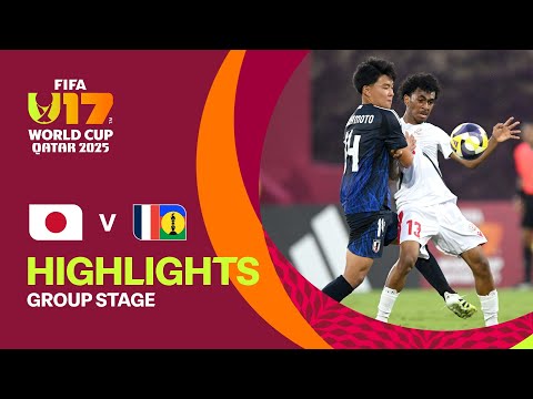 Japan vs New Caledonia Highlights | FIFA U-17 World Cup Qatar 2025