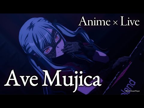 「Ave Mujica」(Official Anime × Live Video)