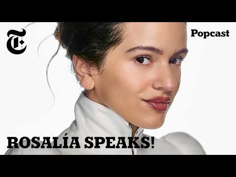 Rosalía’s FIRST ‘LUX’ INTERVIEW: 13 Languages! Heartbreak! Björk! (& ‘Euphoria’)