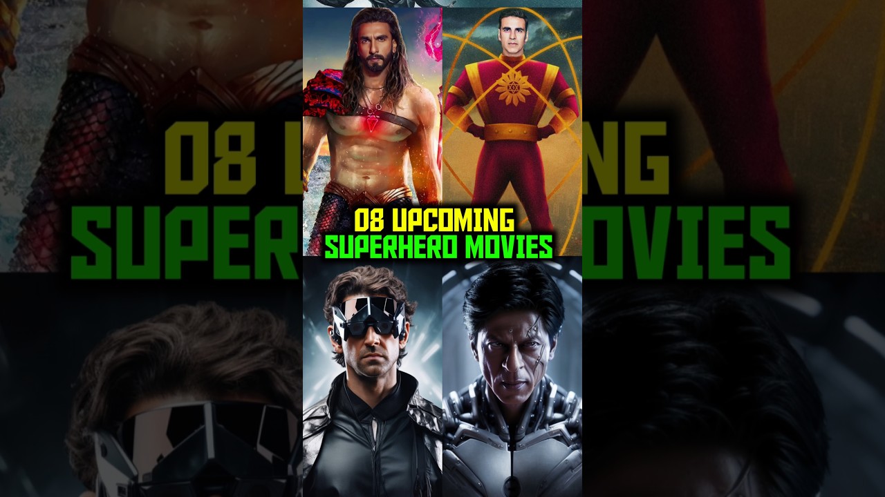 08 🔥 Top 8 Must-Watch Superhero Movies Coming Soon in India! | 2024-2025 Highlights