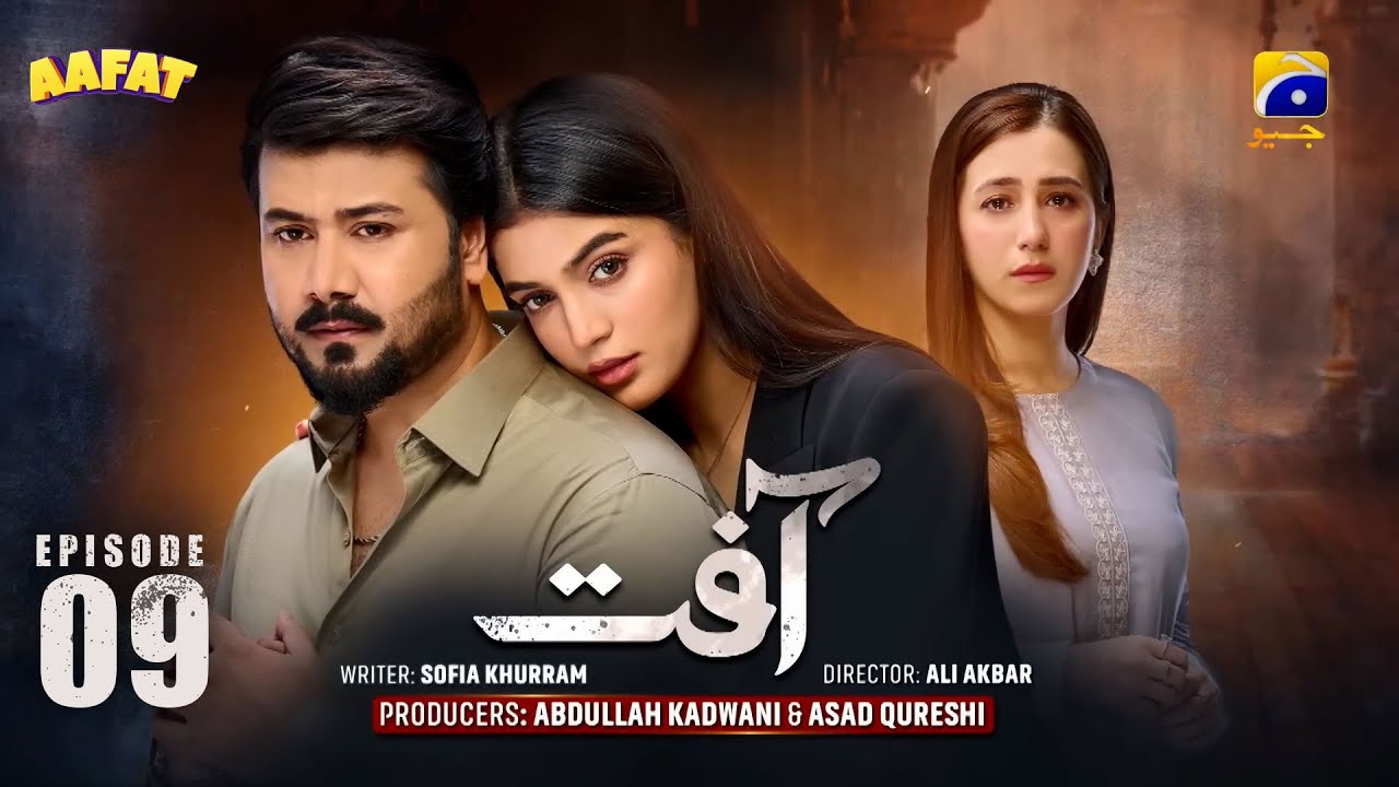 Aafat Episode 09: Intense Drama & Revenge | Ali Abbas, Laiba Khan & Hibba Aziz 🎬