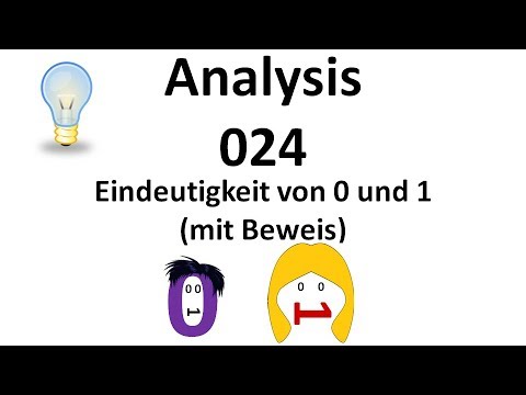 Mathematischer Beweis: Einzigartigkeit von 0 und 1 in den reellen Zahlen 🔢
