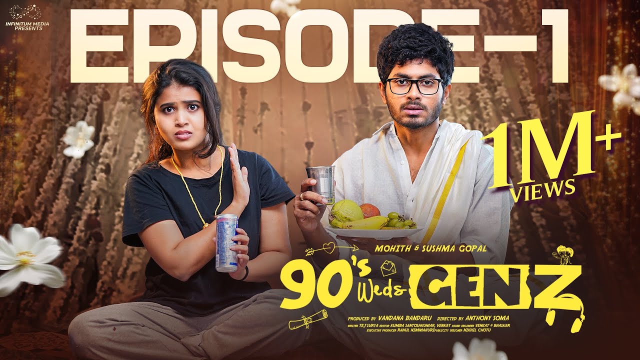 90's Weds Genz Episode 1 | Telugu Romcom Web Series