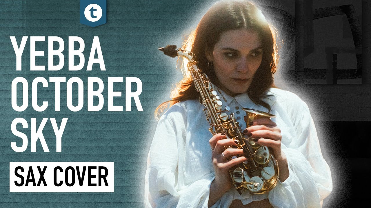 Yebba - October Sky Sax Cover by Alexandra Ilieva 🎷