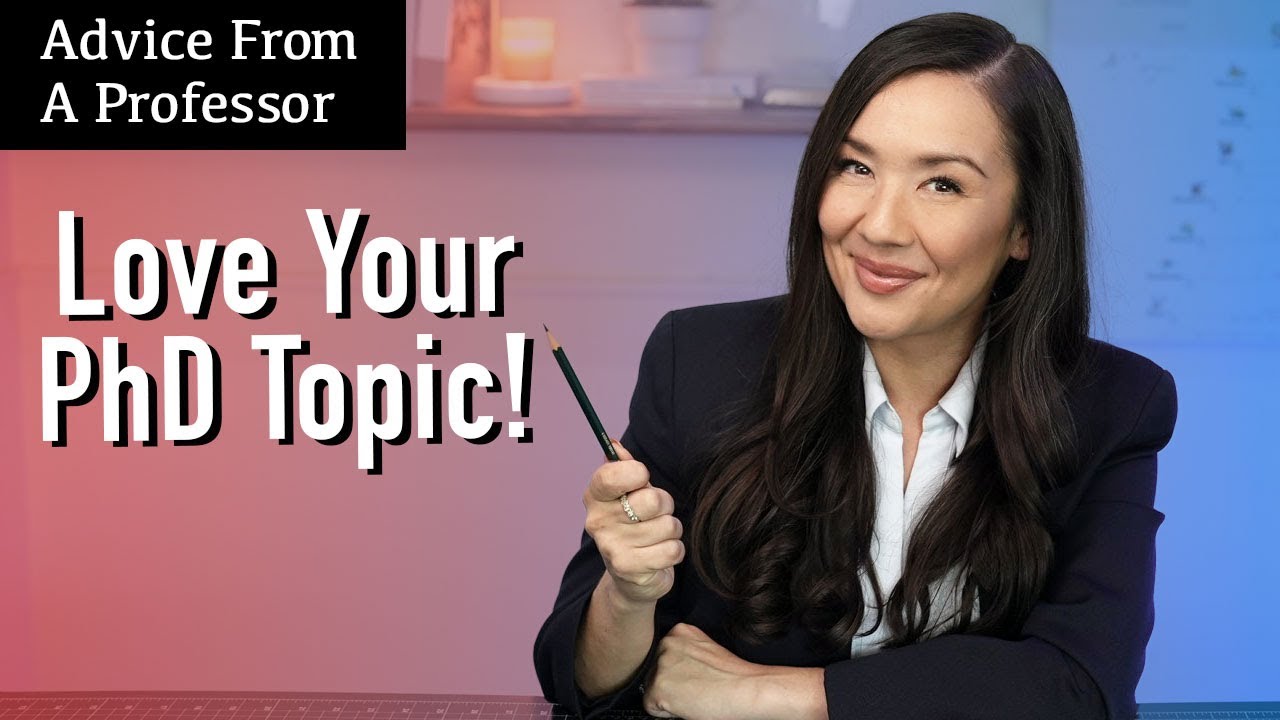 How to Find a PhD Topic You’re Truly Passionate About