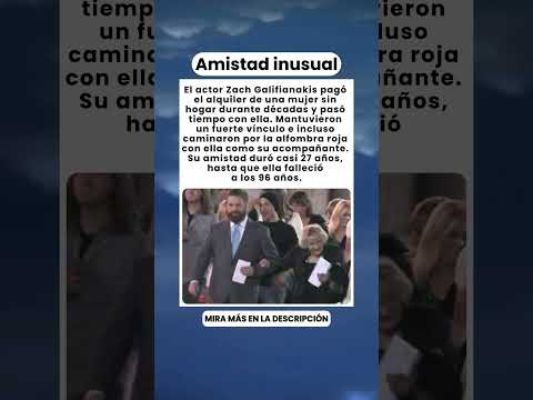 Zach Galifianakis pagó el alquiler de una mujer sin hogar durante 27 años ❤️