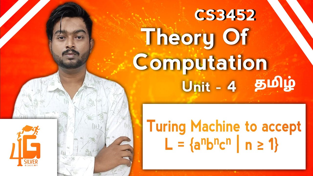 Language Acceptance of Turing Machine in Tamil Theory of Computation in Tamil L = {aⁿbⁿcⁿ | n ≥ 1}