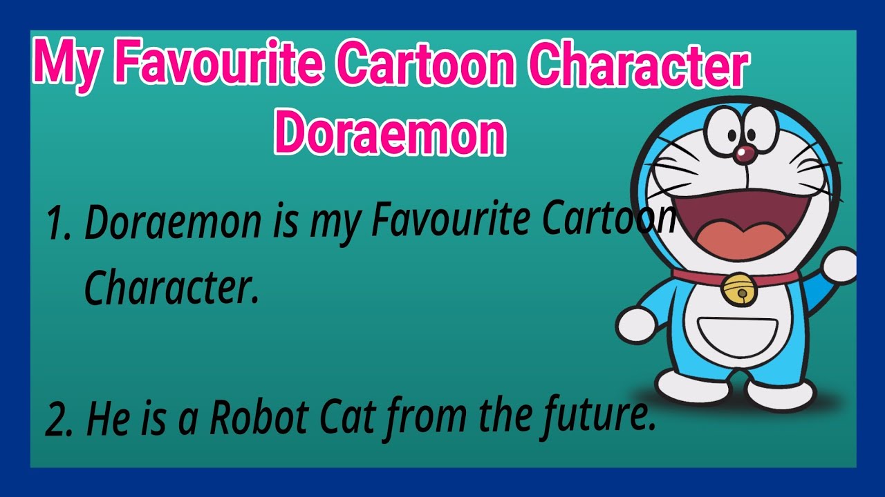 10 My Favourite Cartoon Character: Doraemon 🐱