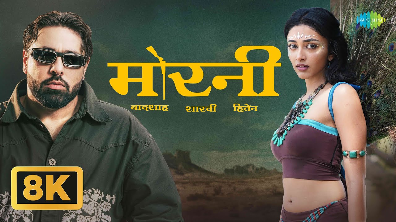 Morni 8K Video | Badshah & Sharvi Yadav 🎶