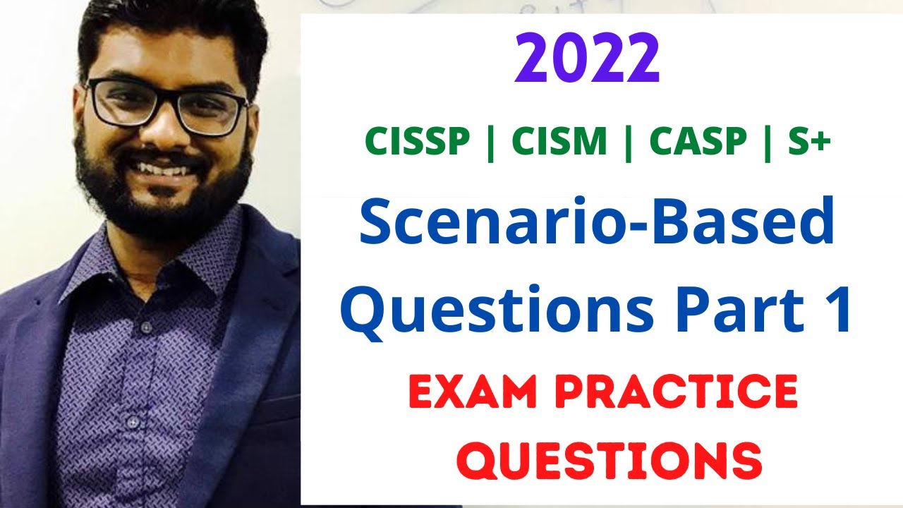 Ace Your CISSP, CISM & Security+ Exams with Scenario-Based Questions! 🔐