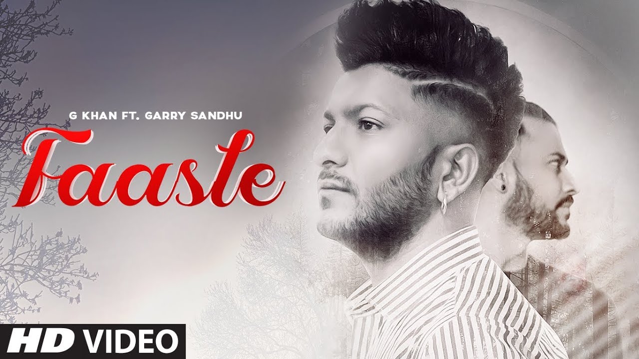 Faasle: G.Khan & Garry Sandhu Full Song 🎶