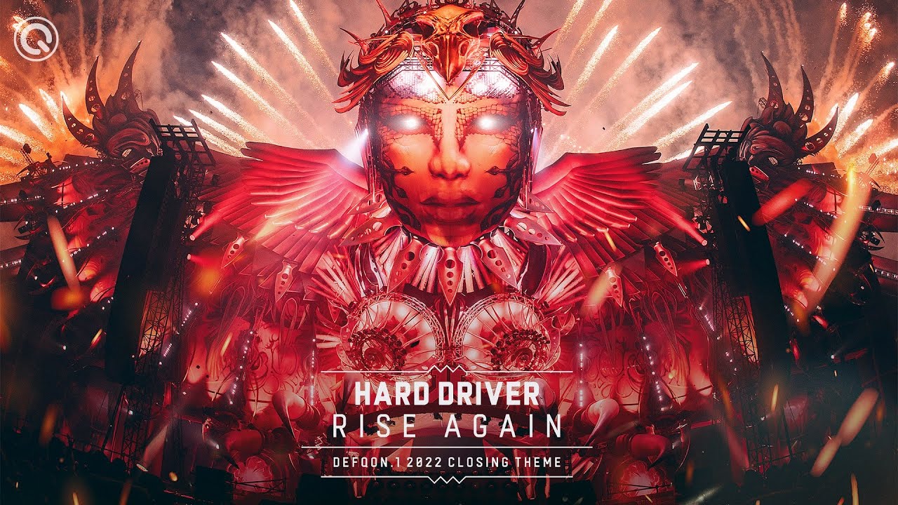Hard Driver - Rise Again (Defqon.1 2022 Closing) ๐ถ