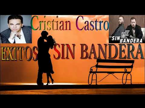 Cristian Castro & Sin Bandera: Mejores Canciones 2020 🎶