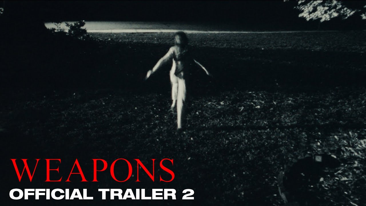 Weapons Movie Official Trailer 2 π¬