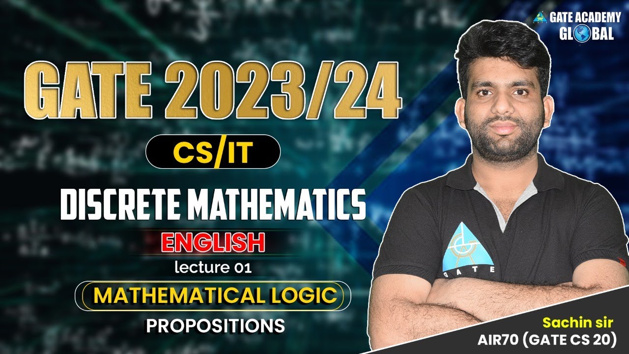 Mathematical Logic and Discrete Mathematics for CS/IT | GATE 2023/24 Preparation
