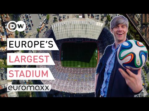 FC Barcelona's Camp Nou - Europe's Largest Stadium In Spain | Europe To The Maxx