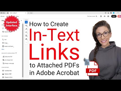 How to Create In-Text Links to Attached PDFs in Adobe Acrobat (UPDATED Interface)