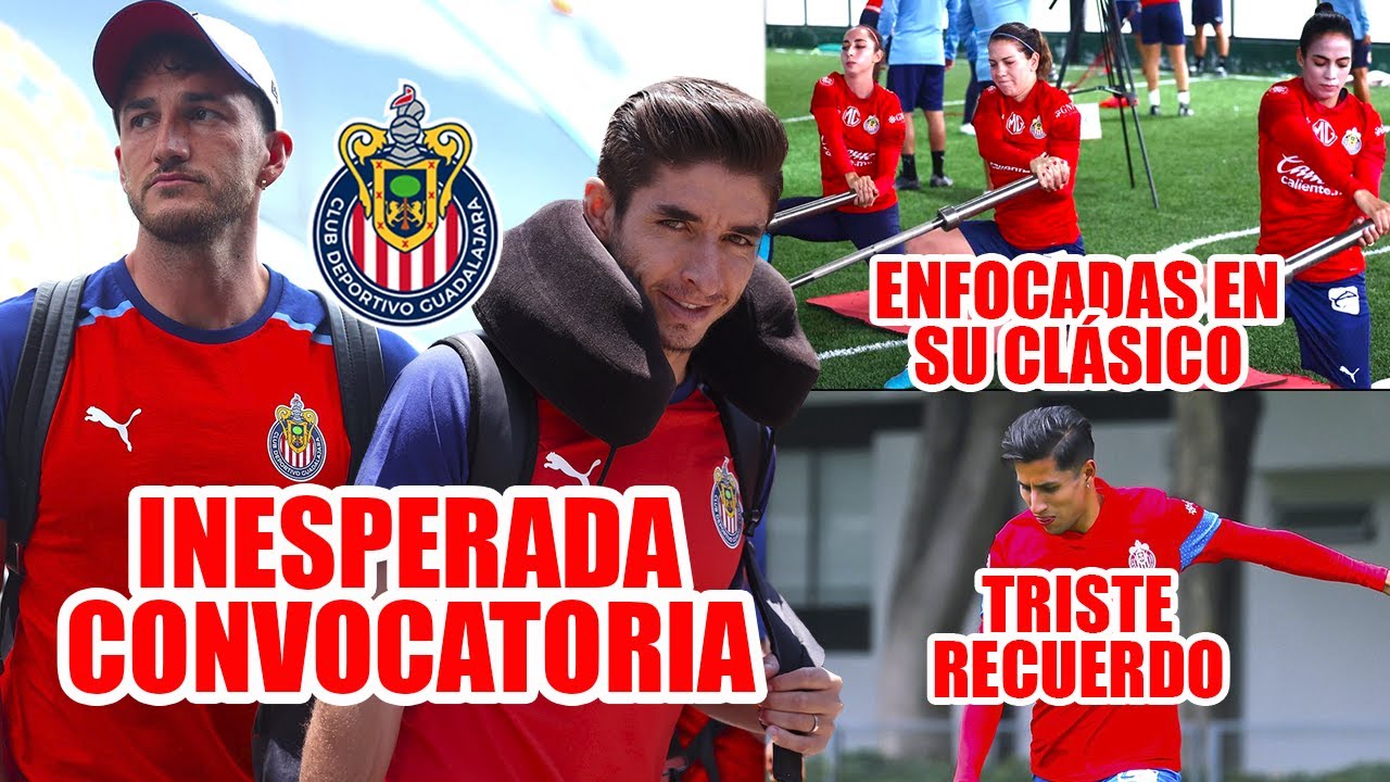 Chivas Anuncia Convocatoria Sorprendente para Clásico ⚽