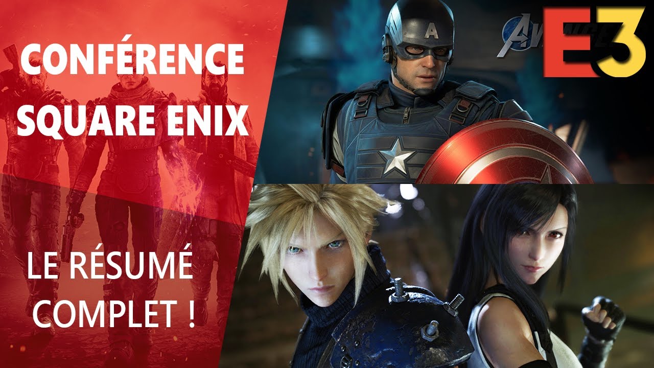 E3 2019 : Résumé de la conférence Square Enix (FF7 Remake, Marvel's Avengers...)