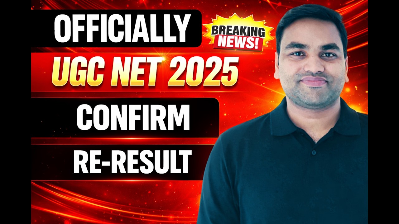 UGC NET 2025 Re-Result Confirmed 🔥