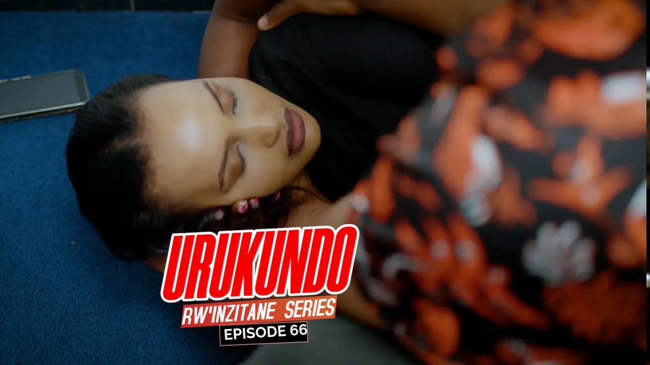 Urukundo rw'Inzitane Episode 66: Darlene Yanze Kwiha Kira! 💔