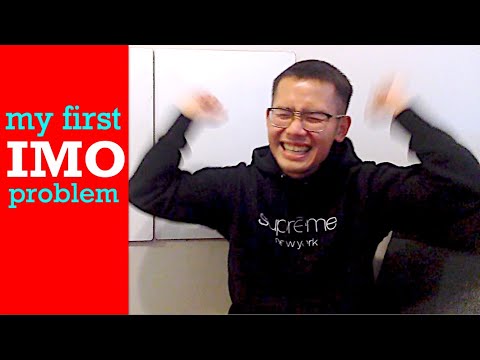 You, me, and my first International Math Olympiad problem