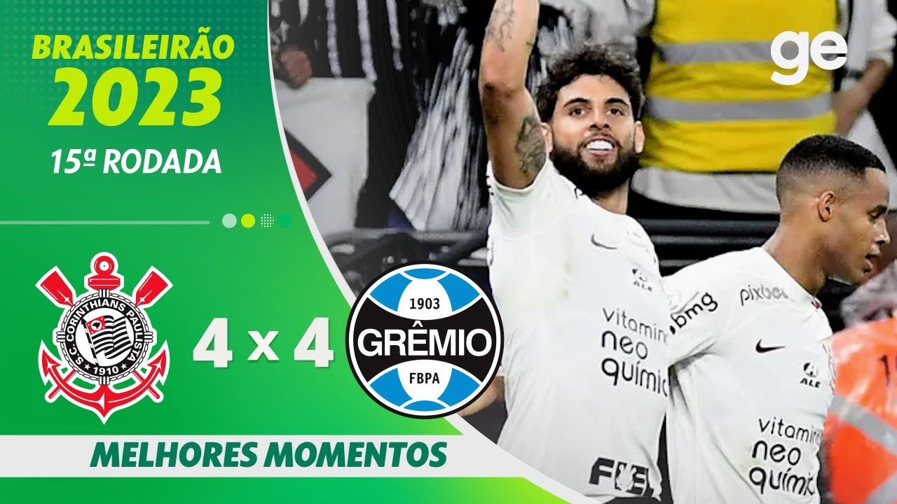 Corinthians 4-4 Grêmio: Incrível Empate com 8 Gols na 15ª Rodada do Brasileirão ⚽