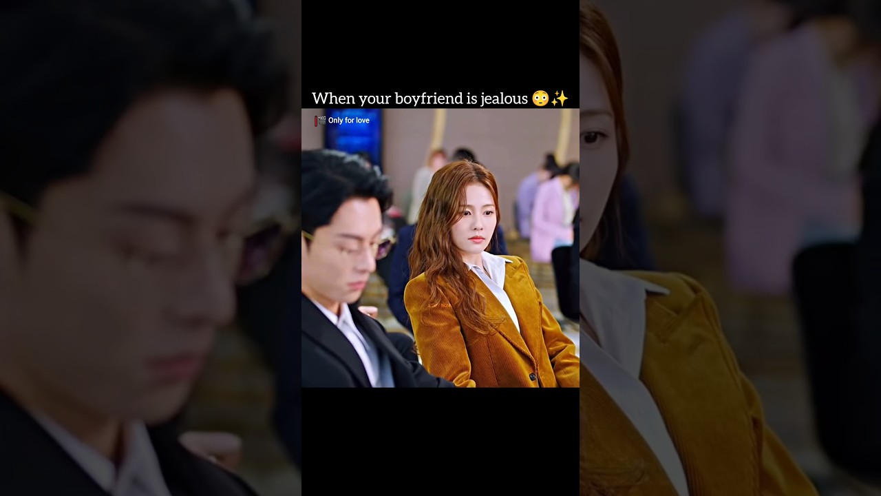 She is mine 😏|Only for love cdrama 🐾|#cdrama #onlyforlove #bailu #dylanwang #bailu白鹿 #dylanwang王鹤棣