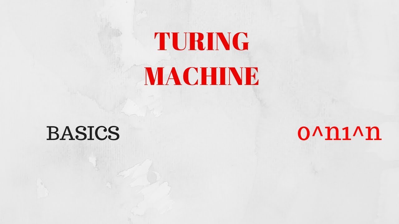 Turing Machine Basics and Example: 0^n1^n