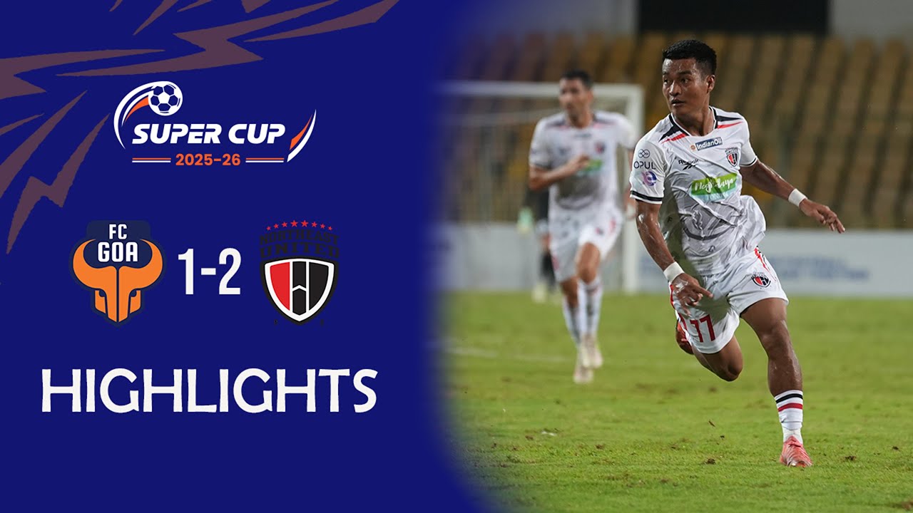 NorthEast United Shocks FC Goa with 2-1 Victory in AIFF Super Cup 🚨